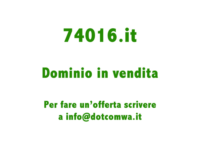 74016.it.it - Dominio in vendita.